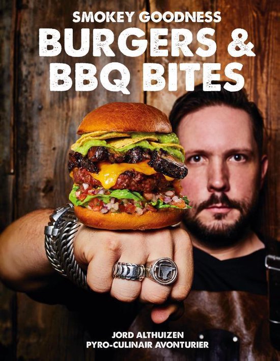 Smokey Goodness Burgers and BBQ bites - Jord Althuizen