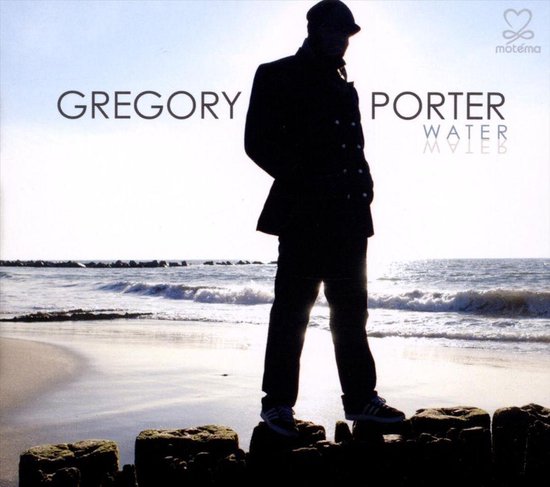 WATER - GREGORY PORTER