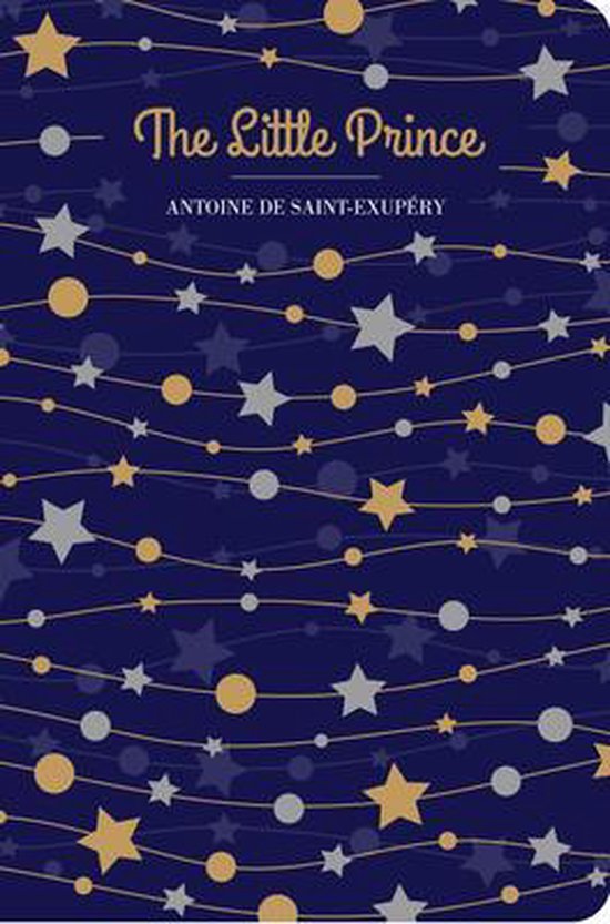 De Kleine Prins - Antoine de Saint-Exupéry