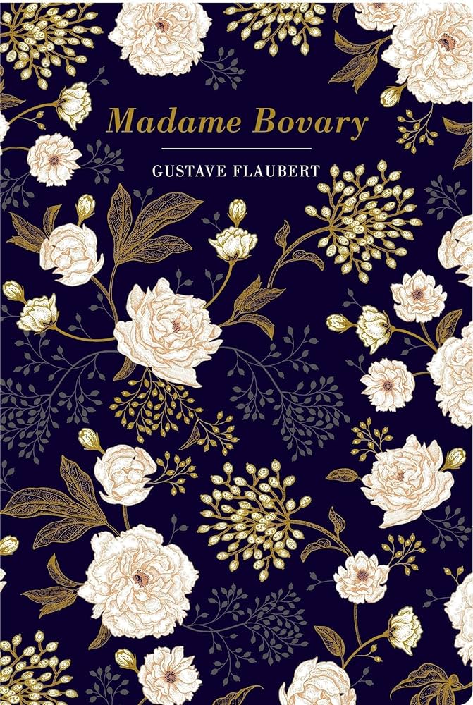 Gustave Flaubert - Madame Bovary