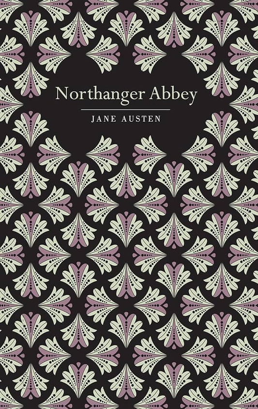 Northanger Abbey - Jane Austen