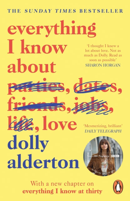 Alles wat ik weet over de liefde - Dolly Alderton