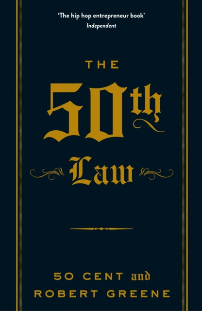 The 50th Law - 50 Cent en Robert Greene
