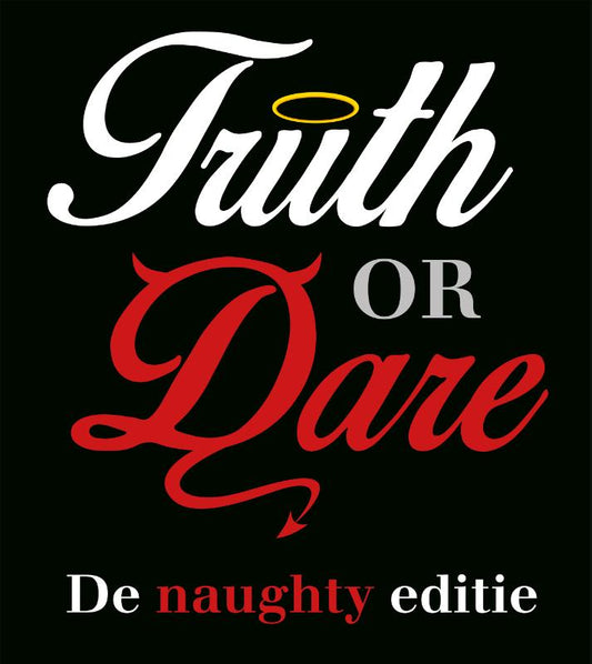 Truth or Dare: De Naughty Editie - Kim Vermeulen
