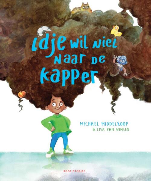 Idje wil niet naar de kapper - Michael Middelkoop