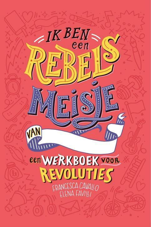 Ik ben een rebels meisje - Francesca Cavallo