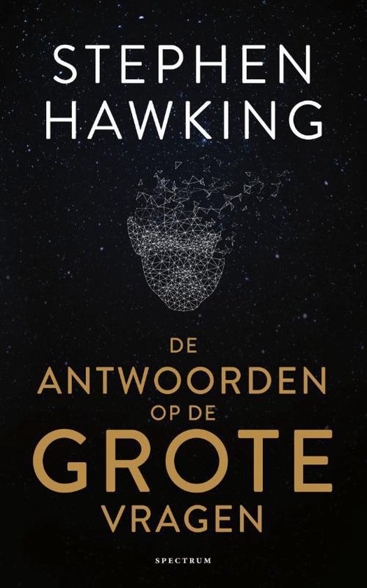 De antwoorden op de grote vragen - Stephen Hawking