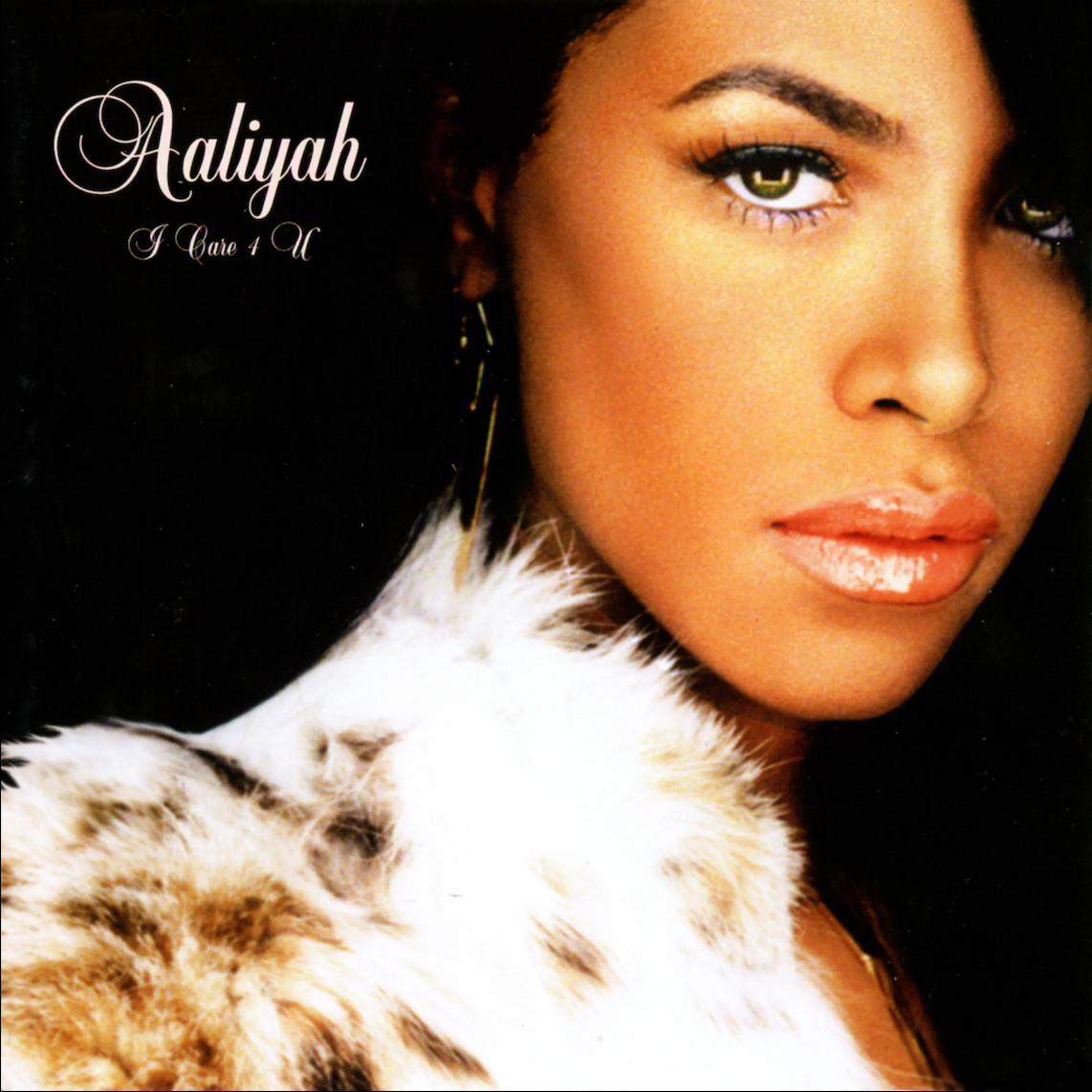 I care 4 u - Aaliyah